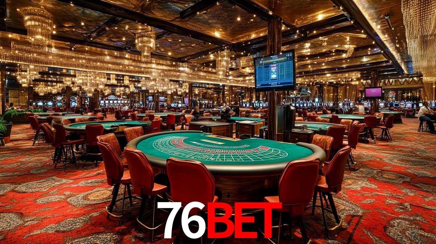 76bet - Chance de Tudo - 76bet.com