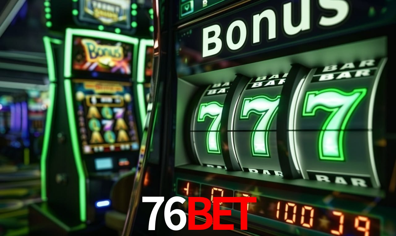 Bonus Features 76bet